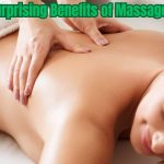 Top 10 Surprising Benefits of Massage Therapy